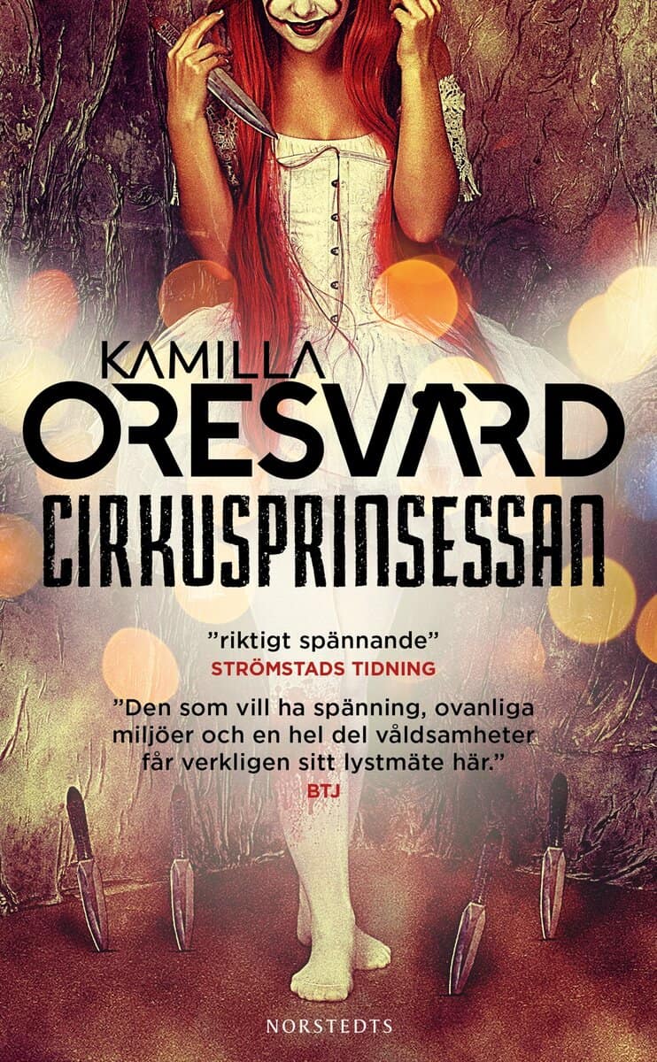 Kamilla Oresvärd : Cirkusprinsessan
