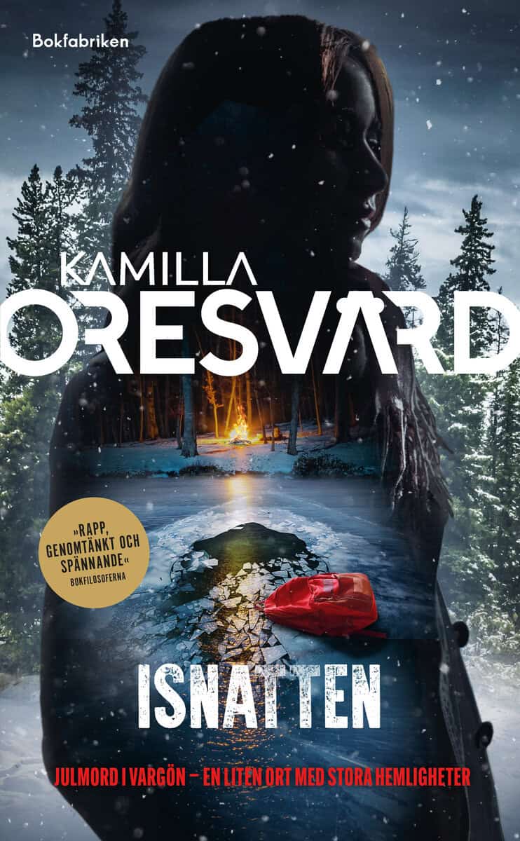 Kamilla Oresvärd : Isnatten