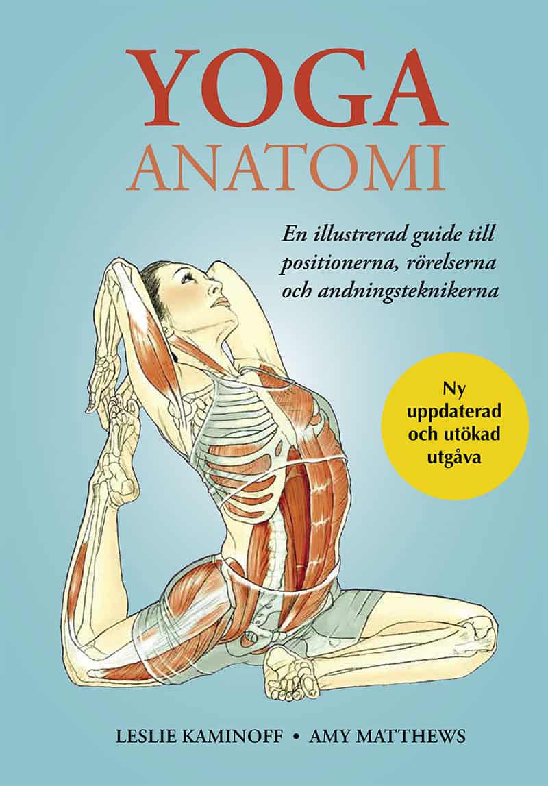 Kaminoff, Leslie ; Matthews, Amy : Yoga anatomi