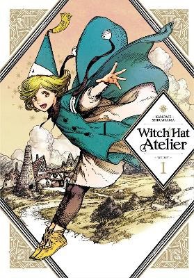 Kamome Shirahama : Witch Hat Atelier 1