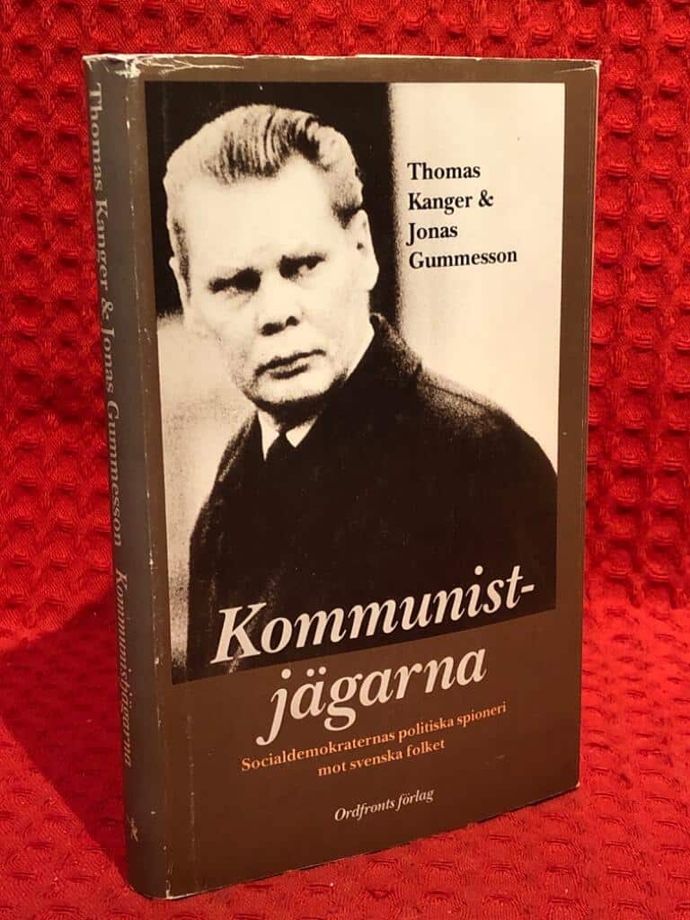 Kanger, Thomas ; Gummesson, Jonas : Kommunistjägarna