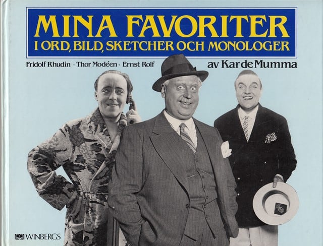 KAR DE. MUMMA : Mina favoriter i ord, bild, sketcher och monologer