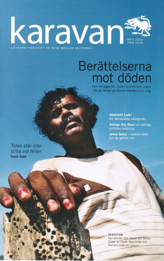Karavan nr 4 2006. Litterär tidskrift på resa mellan kulturer