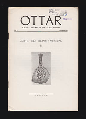 Kåre et al Landmark : Ottar. Gløtt fra Tromsø museum