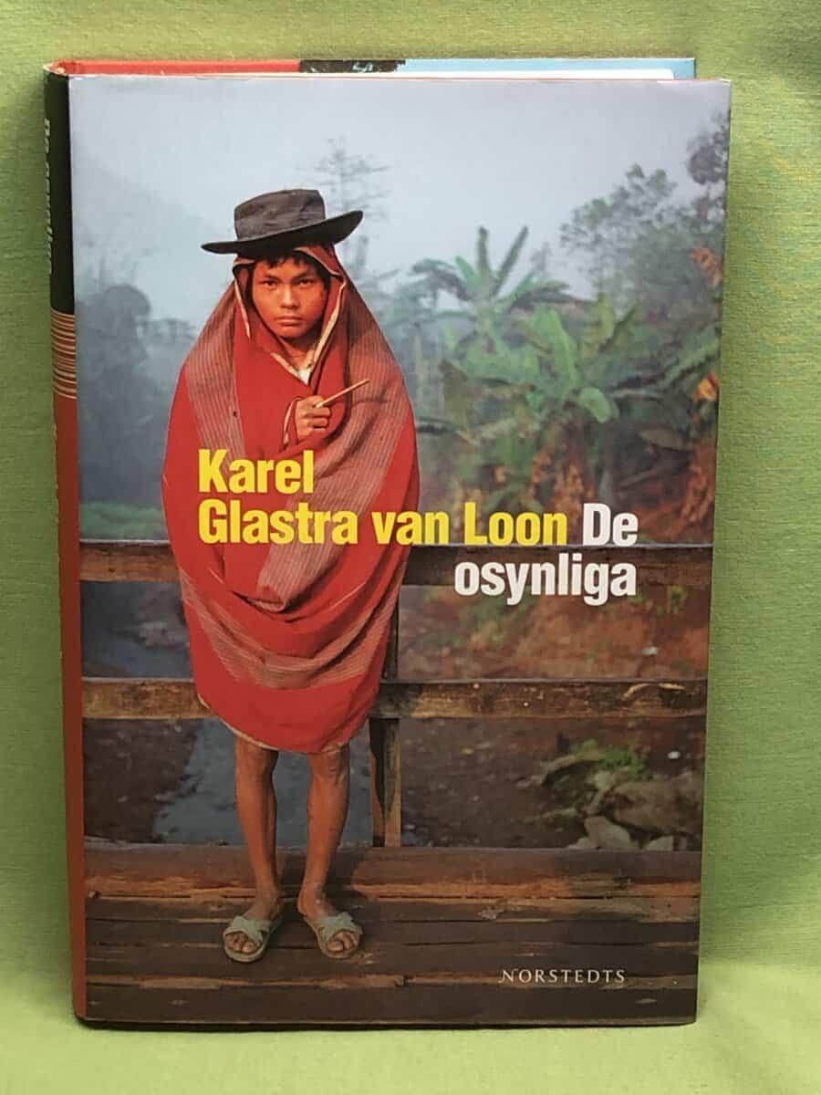 Karel Glastra van Loon : De osynliga
