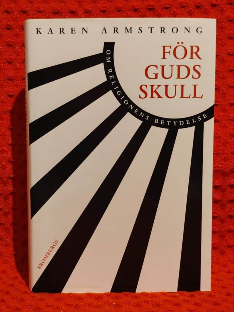 Karen Armstrong : För Guds skull