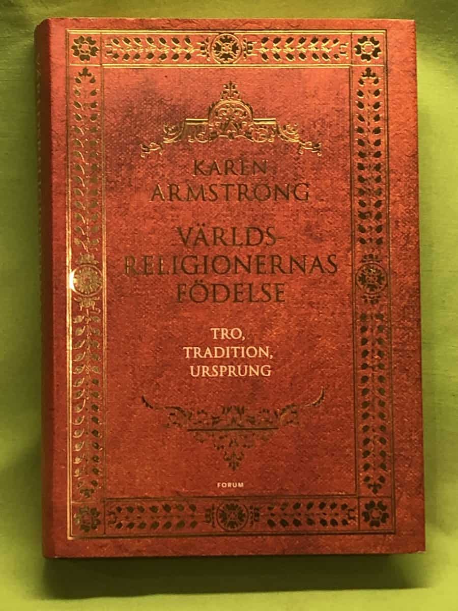 Karen Armstrong : Världsreligionernas födelse