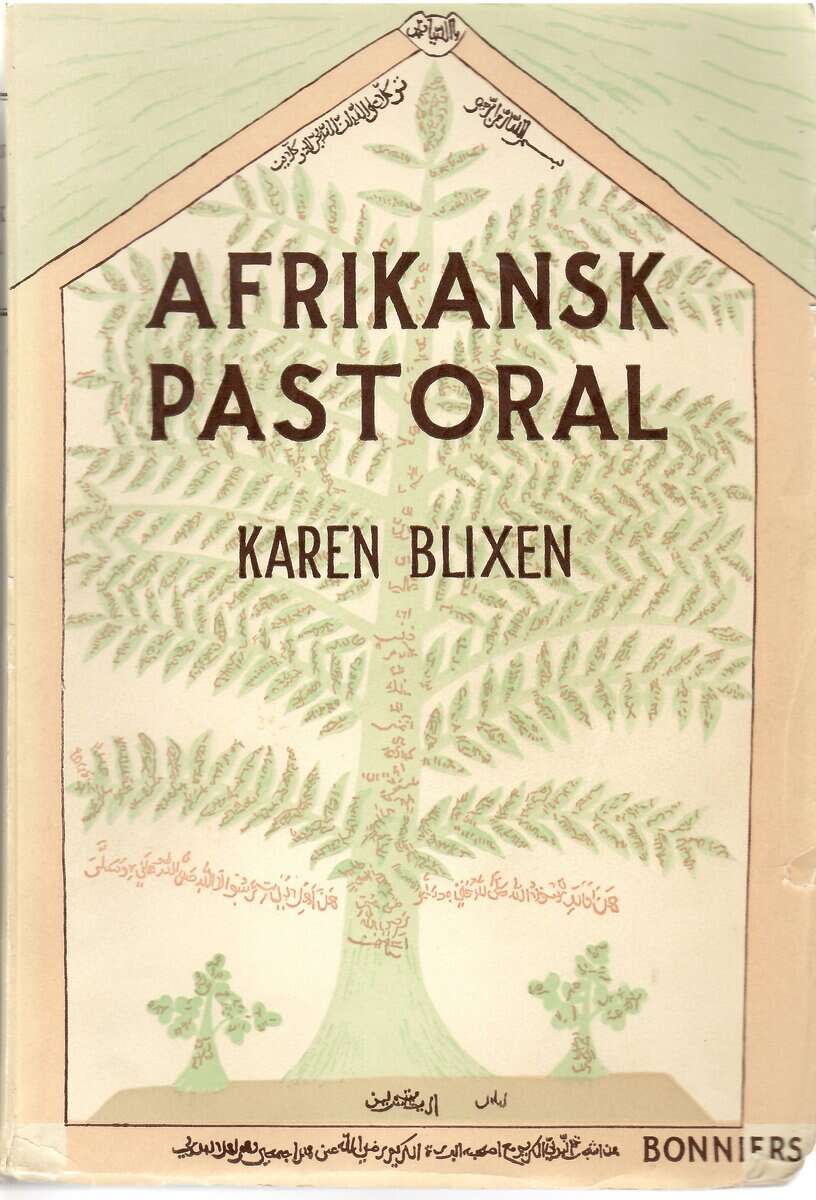 Karen Blixen : Afrikansk Pastoral