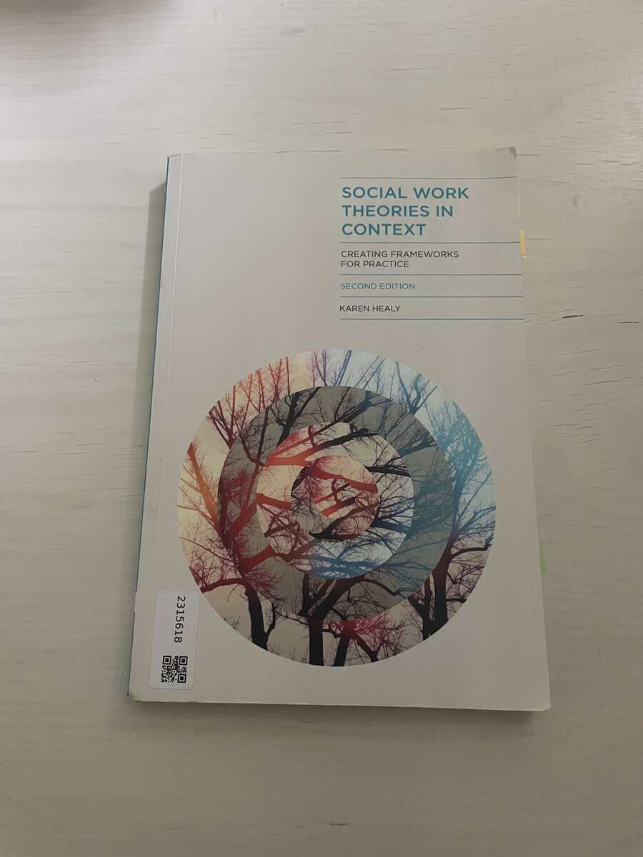 Karen. Healy : Social work theories in context