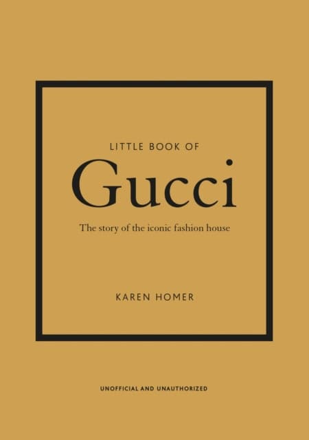 Karen Homer : Little Book of Gucci