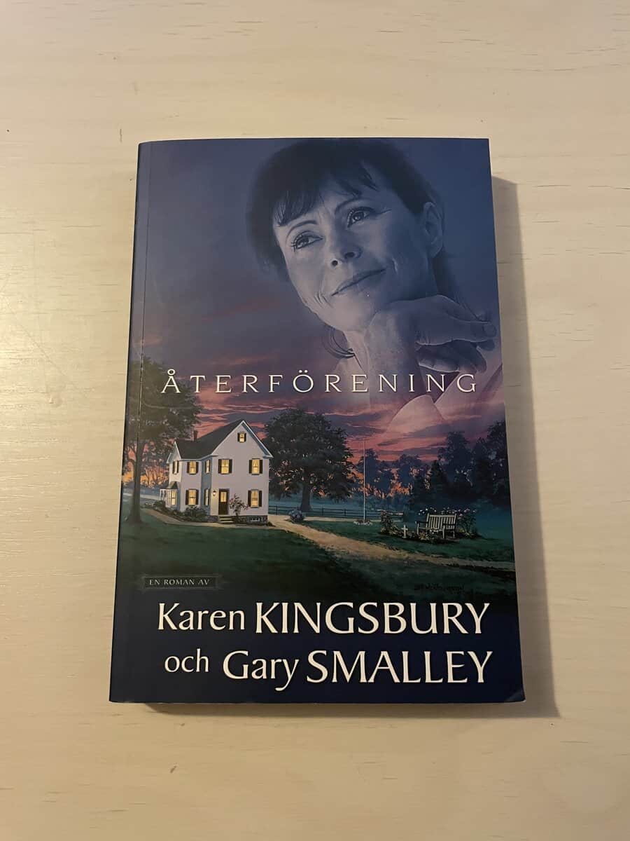 Karen Kingsbury : Återförening