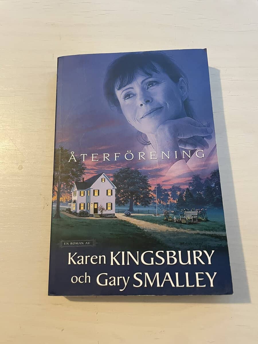 Karen Kingsbury : Återförening