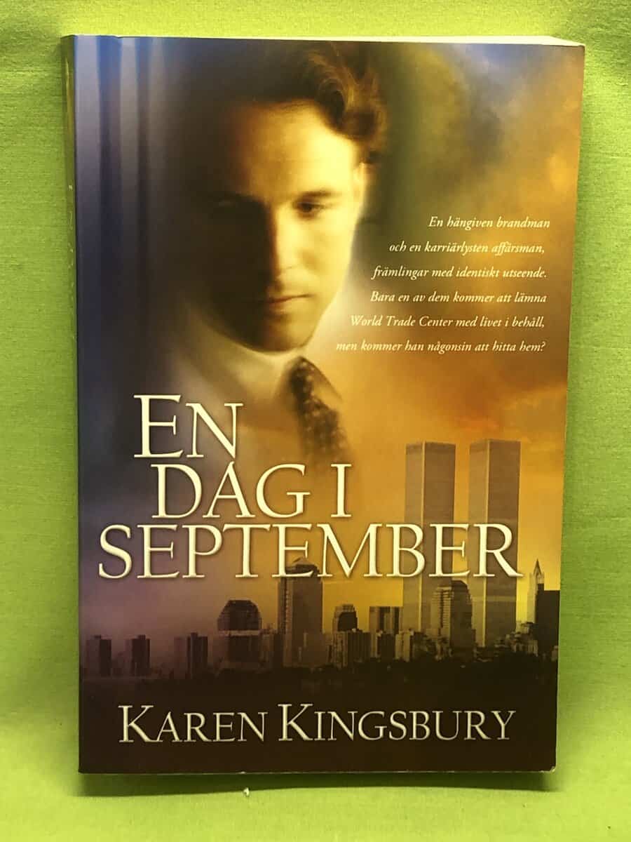 Karen Kingsbury : En dag i september