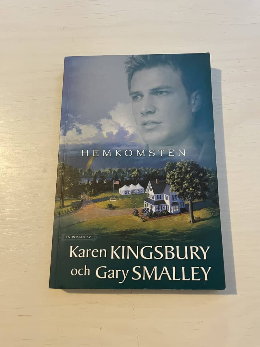 Karen Kingsbury : Hemkomsten