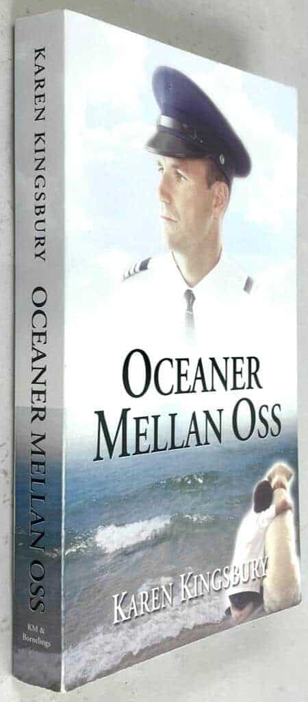 Karen Kingsbury : Oceaner mellan oss