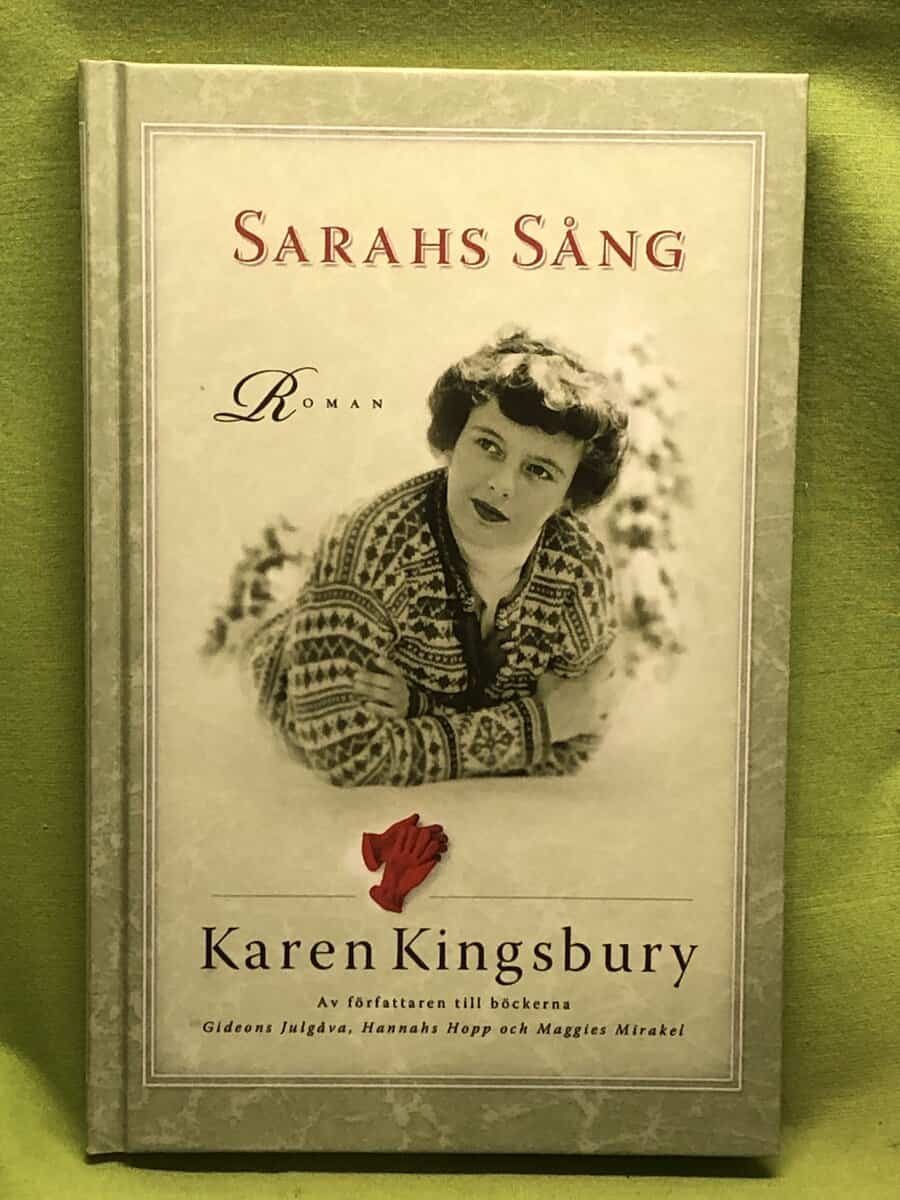 Karen Kingsbury : Sarahs sång