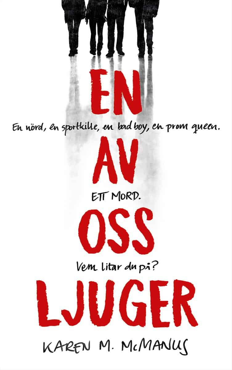 Karen M. McManus : En av oss ljuger