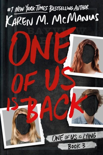 Karen M. McManus : One of Us Is Back