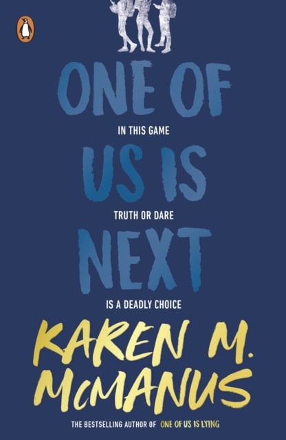 Karen M. McManus : One of Us is Next