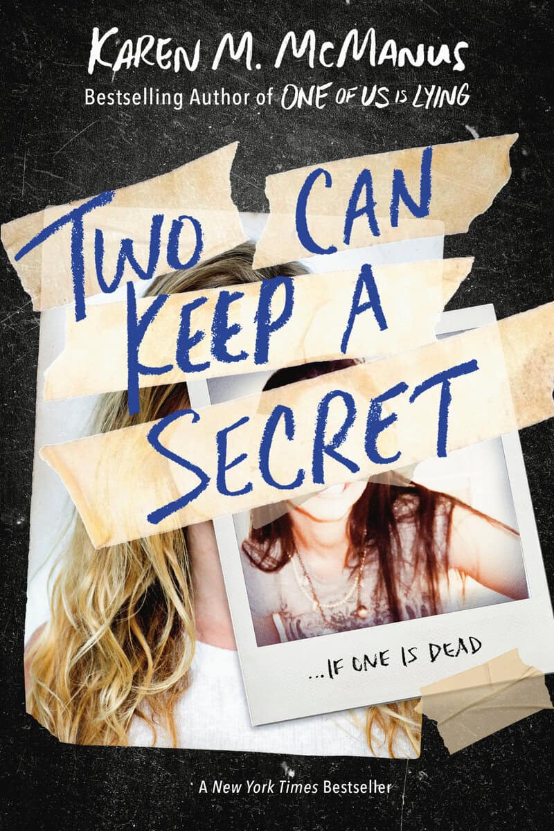 Karen M. McManus : Two Can Keep a Secret