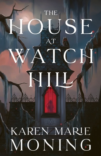 Karen Marie Moning : The House at Watch Hill