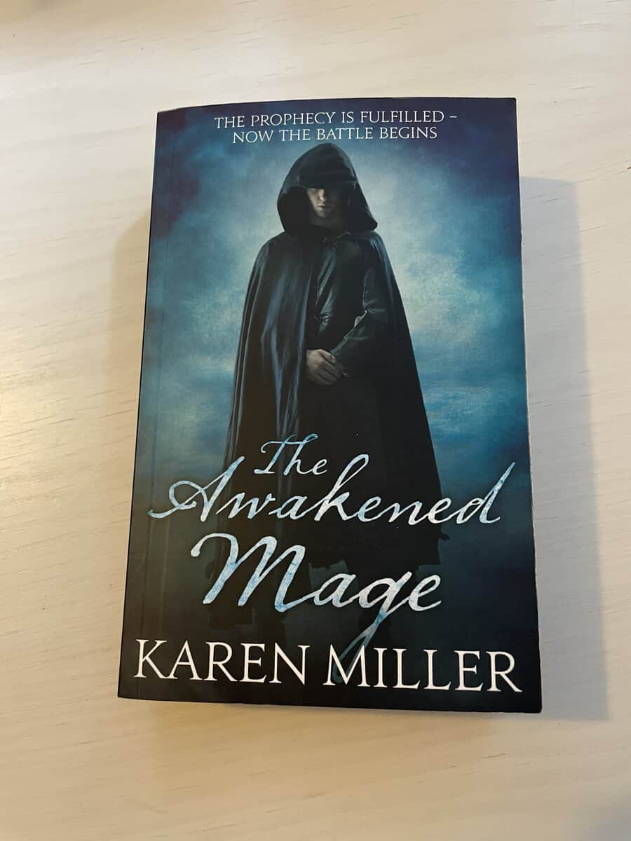 Karen Miller : Kingmaker, Kingbreaker 2 - The awakened mage