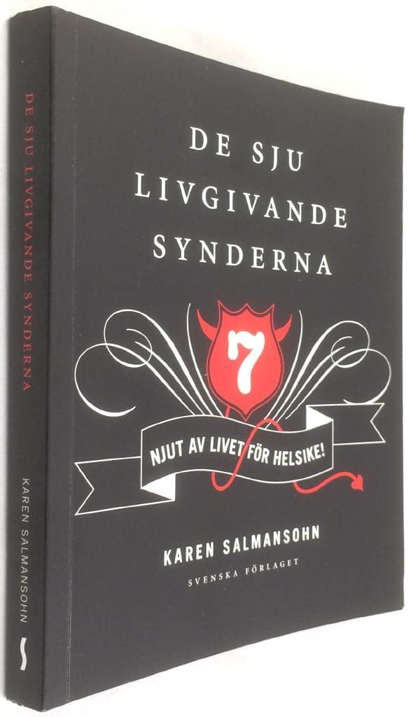 Karen Salmansohn : De sju livgivande synderna