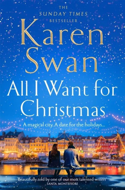 Karen Swan : All I Want for Christmas
