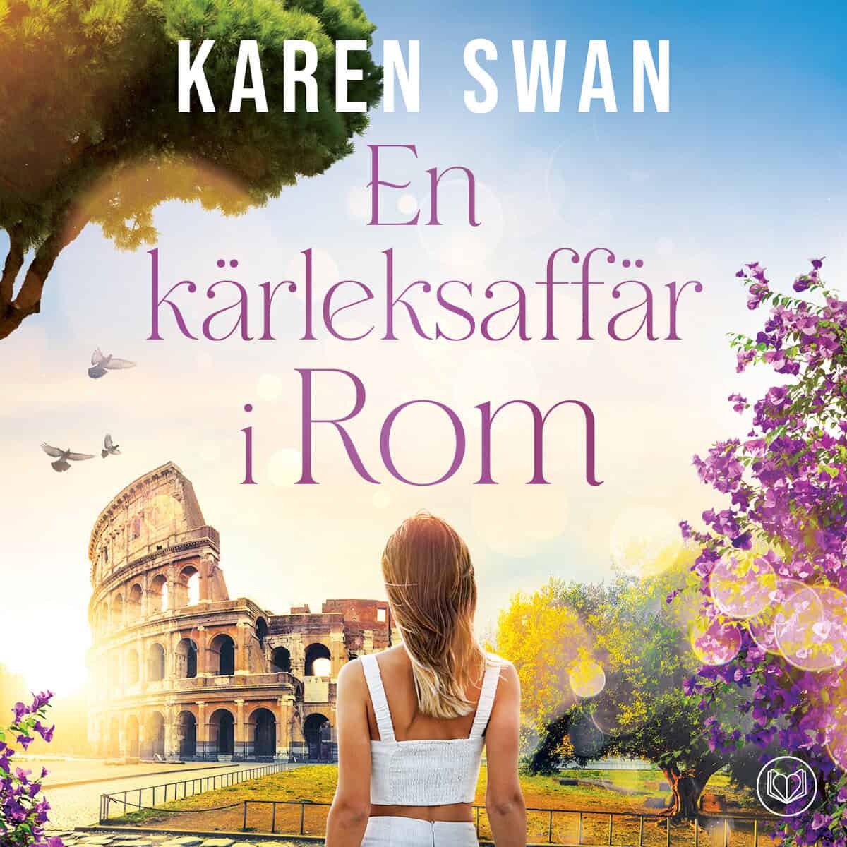 Swan, Karen | EN KÄRLEKSAFFÄR I ROM
