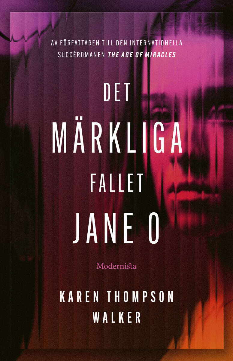 Karen Thompson Walker : Det märkliga fallet Jane O