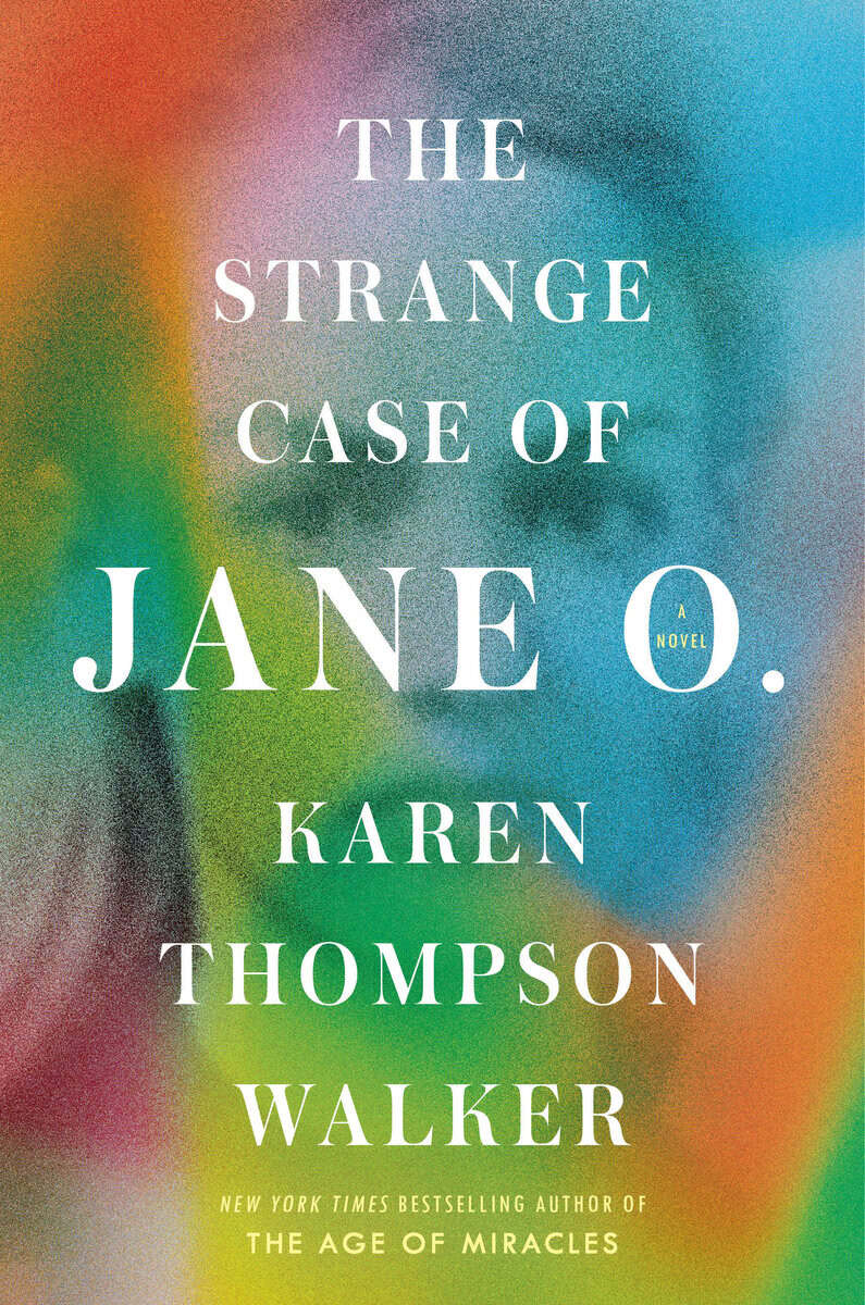 Karen Thompson Walker : The Strange Case of Jane O.