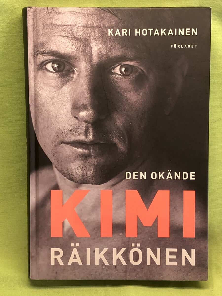 Kari Hotakainen : Den okände Kimi Räikkönen