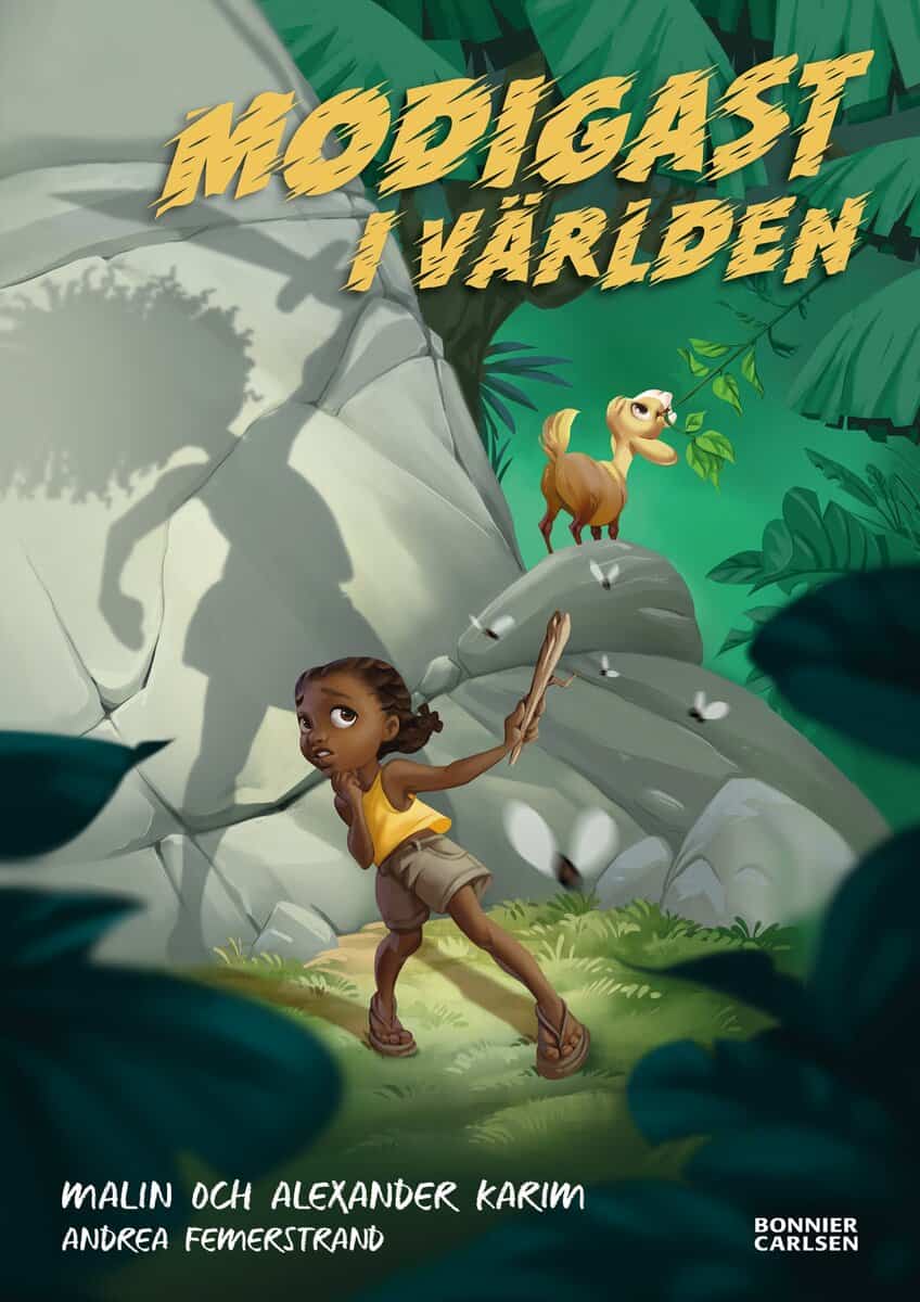 Karim, Alexander ; Karim, Malin : Modigast i världen