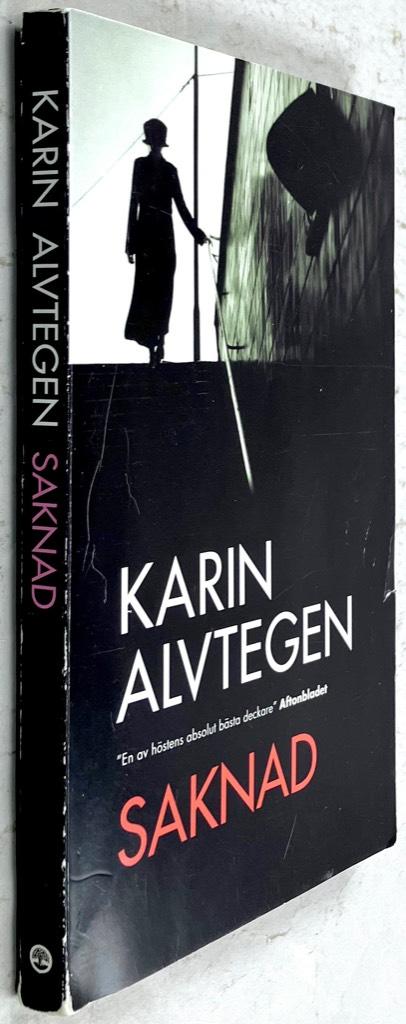 Karin Alvtegen : Saknad - S-serien - Bok 2