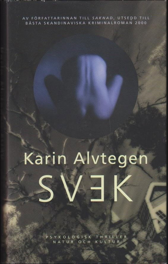 Karin Alvtegen : Svek