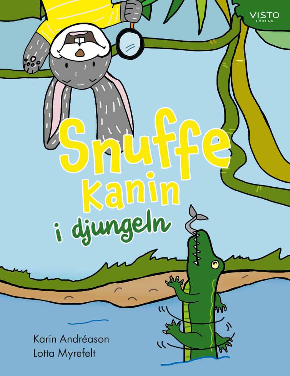 Karin Andréason : Snuffe Kanin i djungeln