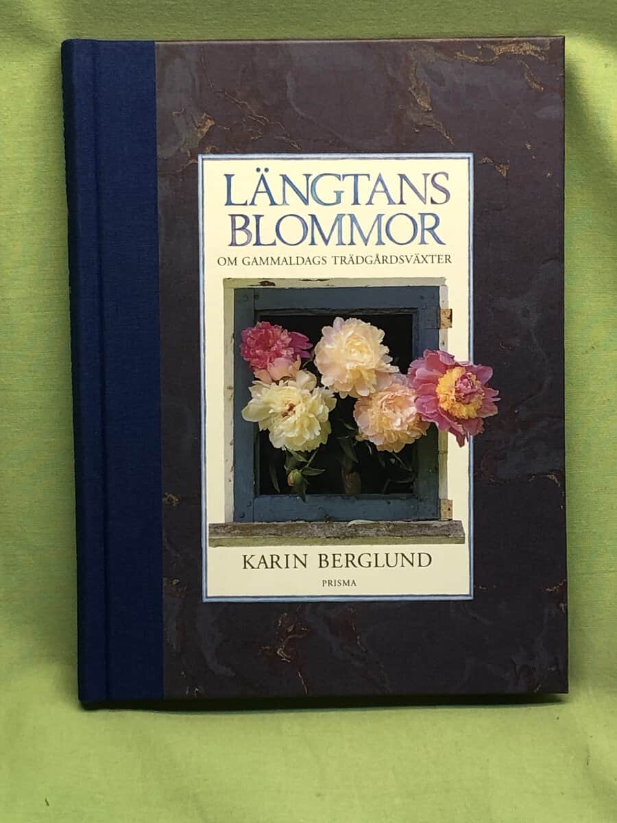 Karin Berglund : Längtans blommor