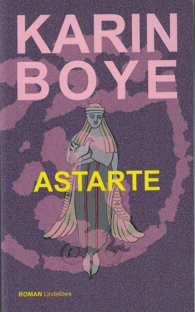Karin Boye : Astarte