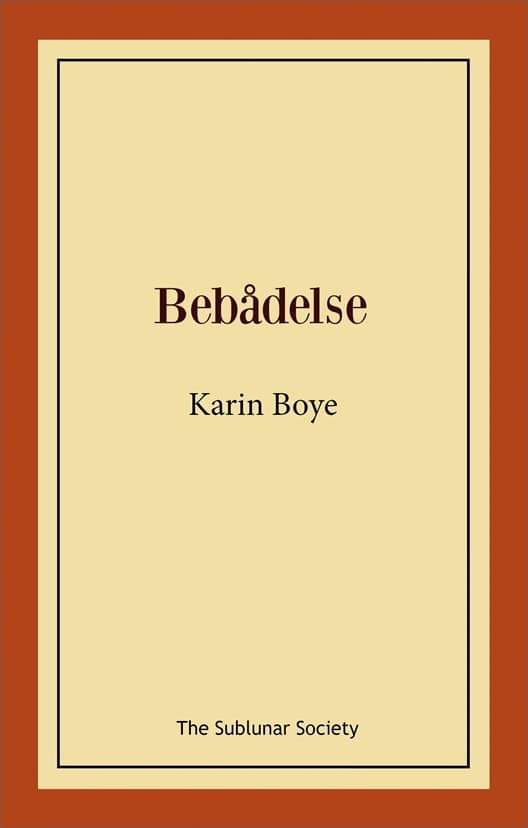 Karin Boye : Bebådelse