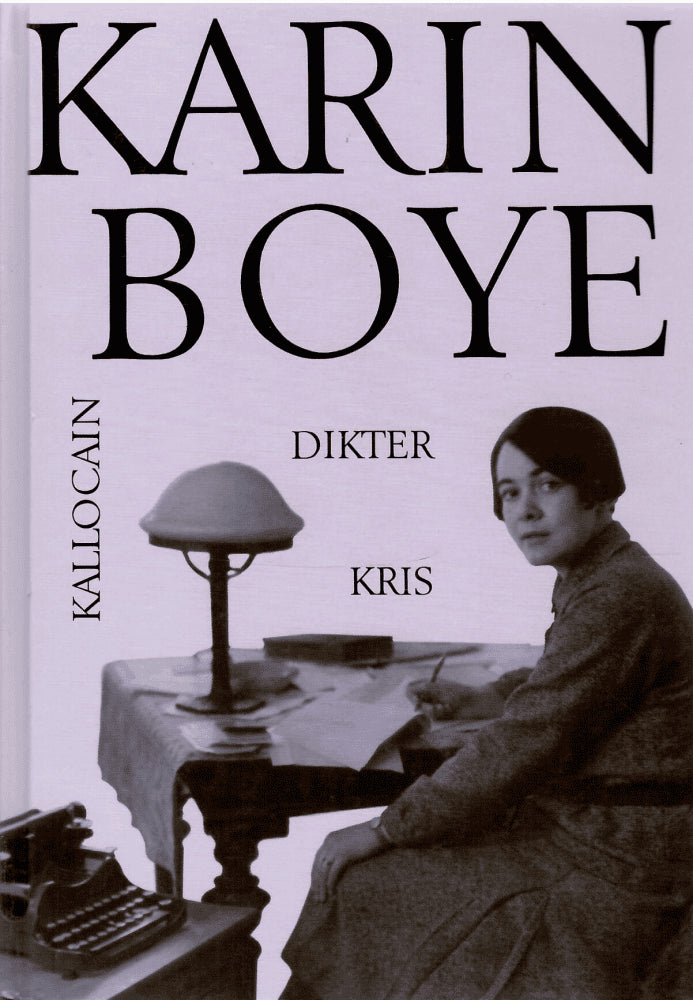 Karin Boye : Dikter
