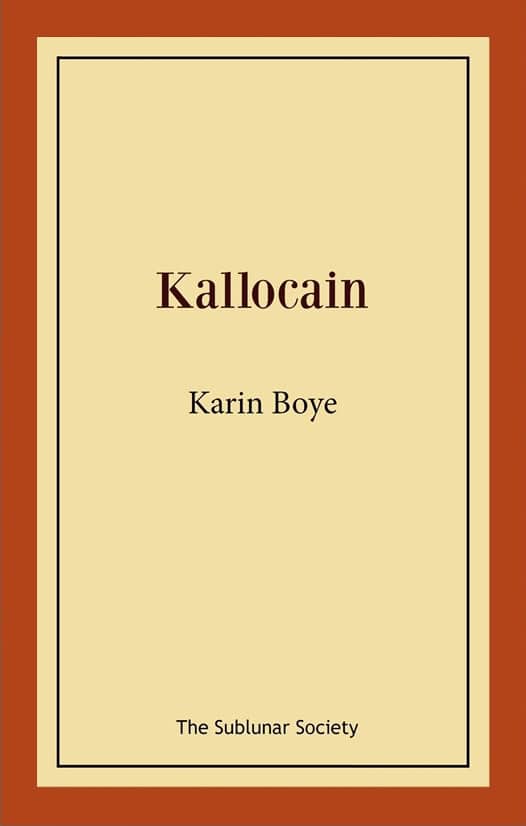 Karin Boye : Kallocain