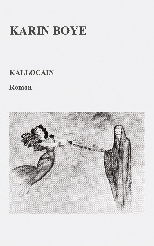 Karin Boye : Kallocain