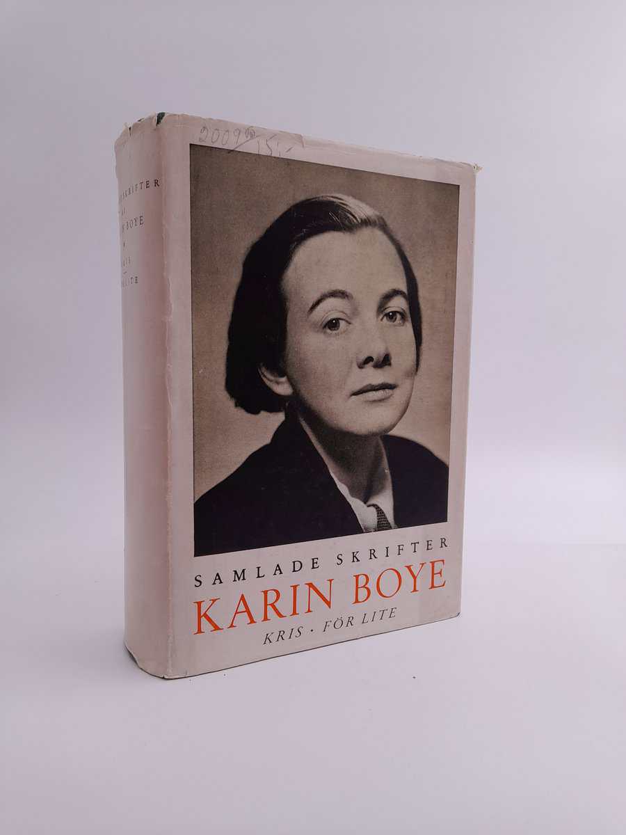 Karin Boye : Kris ; För lite