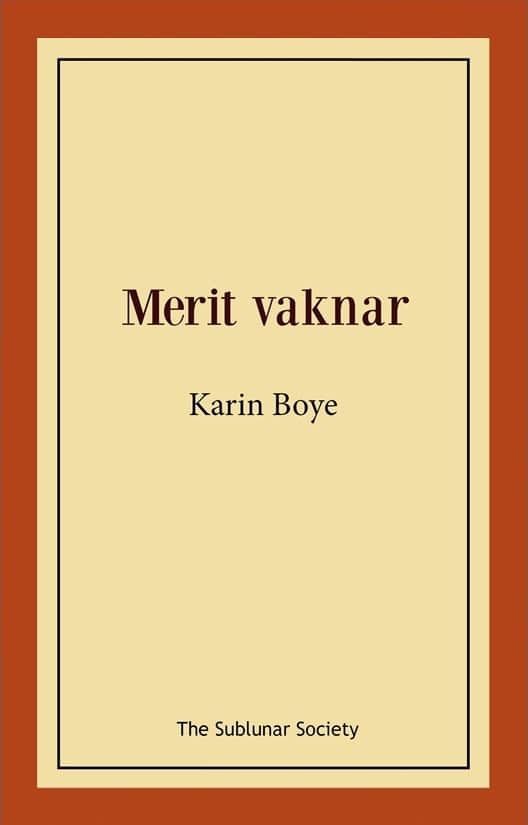 Karin Boye : Merit vaknar