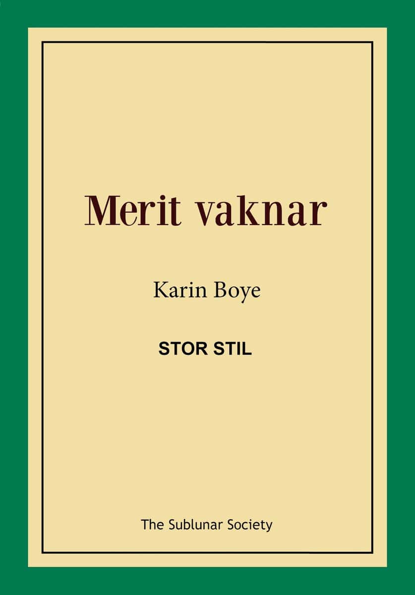 Karin Boye : Merit vaknar (stor stil)
