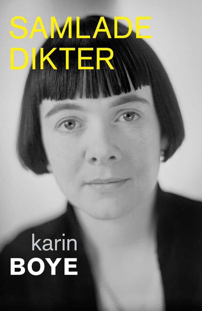 Karin Boye : Samlade dikter