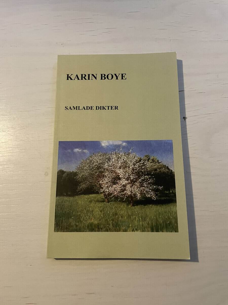 Karin Boye : Samlade dikter