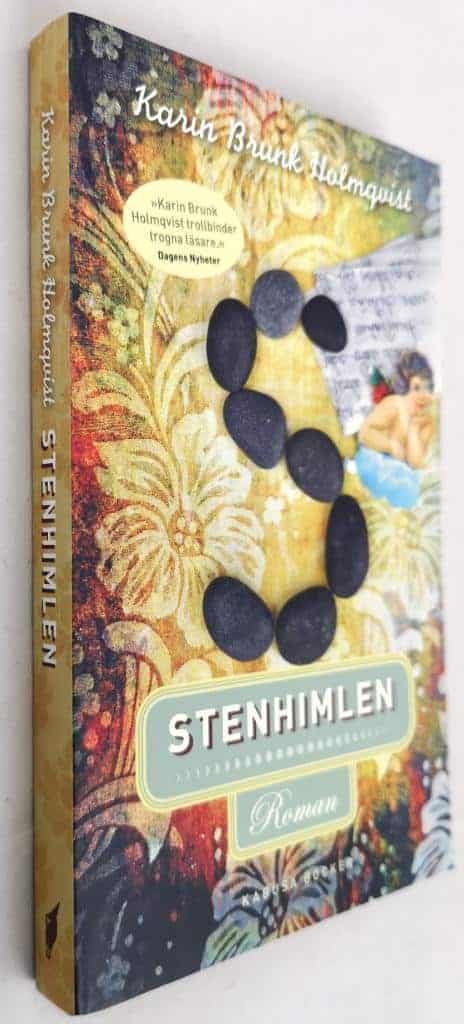 Karin Brunk Holmqvist : Stenhimlen