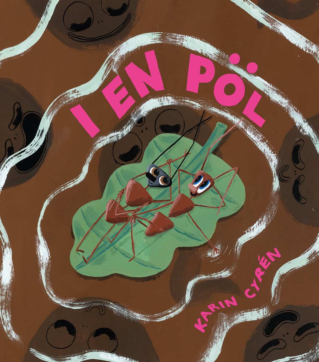 Karin Cyrén : I en pöl