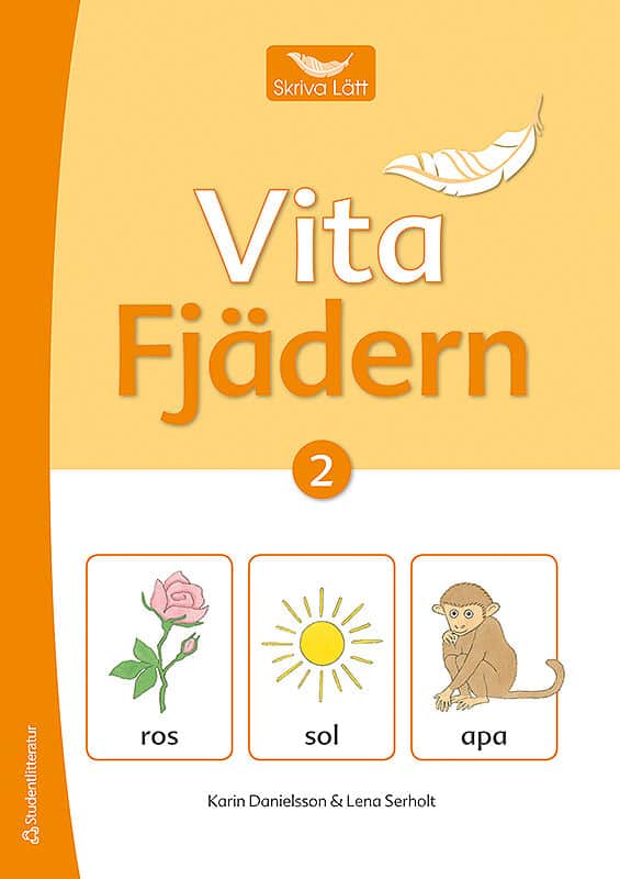 Karin Danielsson : Skriva lätt 2 Vita fjädern